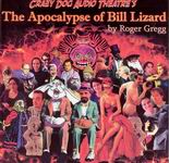 Science Fiction Audio Drama - The Apocalypse of Bill Lizard by Roger Gregg