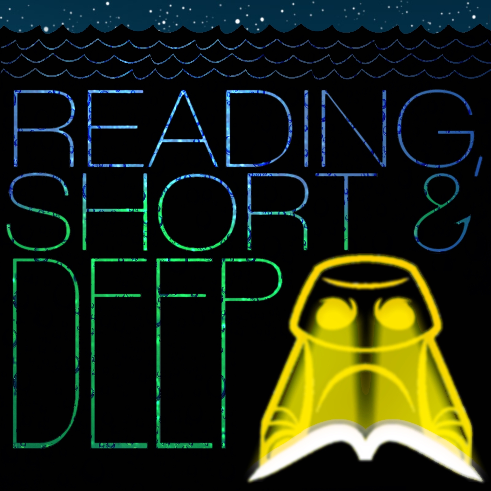 Reading, Short and Deep