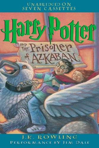 Harry Potter and the Prisoner of Azkaban J K Rowling and Jim Dale