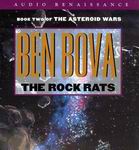 Science Fiction Audiobook - The Rock Rats by Ben Bova