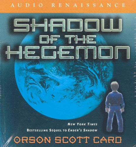 Shadow of the Hegemon Orson Scott Card, David Birney and Scott Brick
