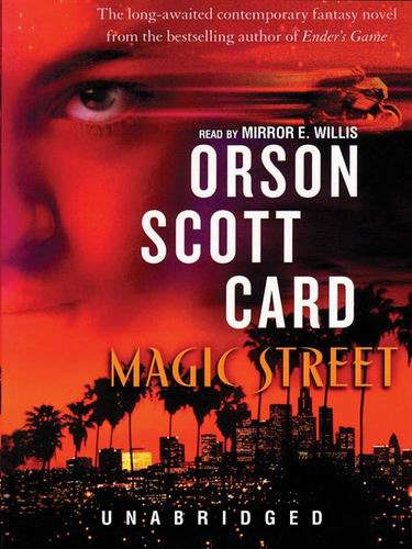 Magic Street Orson Scott Card