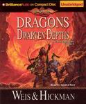 Fantasy Audiobook - Dragons of the Dwarven Depths by Margaret Weis and Tracy Hickman