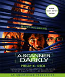 Science Fiction Audiobook - A Scanner Darkly by Philip K. Dick