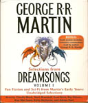 Selections from Dreamsongs, Volume 1 by George R.R. Martin