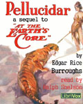 LibriVox Science Fiction Audiobook - Pellucidar by Edgar Rice Burroughs