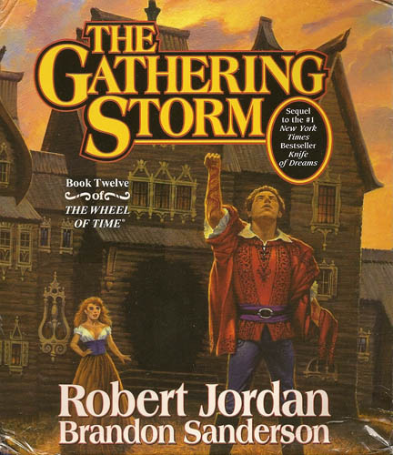 The Gathering Storm (The Wheel of Time, Book 12) Brandon Sanderson, Michael Kramer and Kate Reading