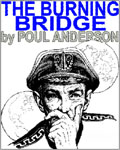 The SFFaudio Podcast #038 - The Burning Bridge by Poul Anderson