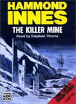 CHIVERS - The Killer Mine by Hammond Innes