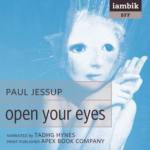 IAMBIK AUDIO - Open Your Eyes by Paul Jessup