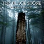 The Black Stone by Robert E. Howard