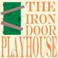 The Iron Door Playhouse