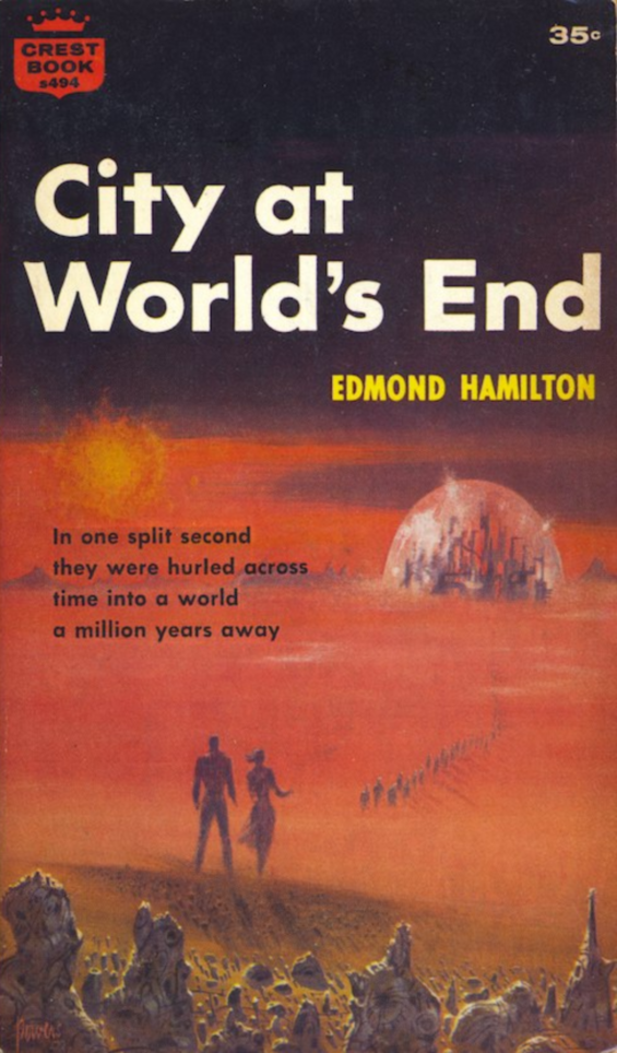 CREST - City At World's End by Edmond Hamilton