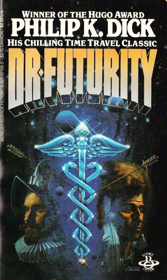 Dr. Futurity by Philip K. Dick (Berkley)