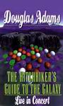 Science Fiction Audio - Hitchhiker's Guide to the Galaxy: Live in Concert