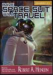 Science Fiction Audiobooks - Have Spacesuit Will Travel by Robert A. Heinlein