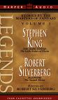 Legends: Stories From The Masters of Fantasy: Volume 1 edited by Robert Silverberg