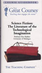 Non-fiction - Science Fiction: The Literature of the Technological Imagination by Eric Rabkin