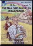 The Man Who Travelled in Elephants by Robert A. Heinlein