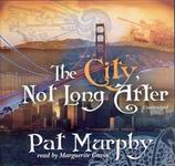 Science Fiction Audiobook - The City, Not Long After by Pat Murphy