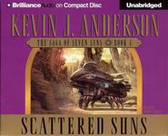 Science Fiction Audiobook - Scattered Suns by Kevin J. Anderson