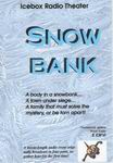 Science Fiction Audio Drama - Snow Bank