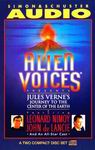Alien Voices - Journey to the Center of the Earth by Jules Verne