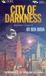 City of Darkness by Ben Bova