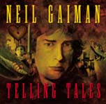 Telling Tales by Neil Gaiman