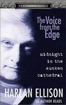 The Voice from the Edge: Midnight in the Sunken Cathedral by Harlan Ellison