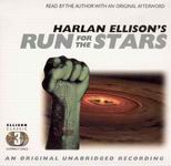 Science Fiction Audiobook - Run for the Stars by Harlan Ellison
