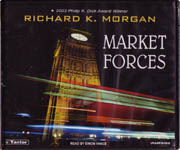 Science Fiction Audiobook - Market Forces by Richard K. Morgan