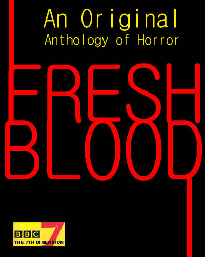 BBC7 Fresh Blood