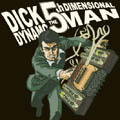 Dick Dynamo: The 5th Dimensional Man