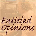 Entitled Opinions (about life and literature)