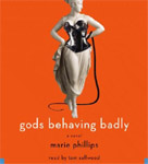 Fantasy Audiobook - Gods Behaving Badly by Marie Phillips