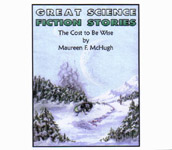 Science Fiction Audiobook - The Cost To Be Wise by Maureen F. McHugh