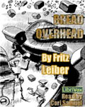 LibriVox - short story audiobook - Bread Overhead by Fritz Leiber