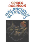 Science Fiction Audiobook - Melancholy Elephants by Spider Robinson