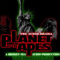 Broken Sea Audio Production’s The Planet Of The Apes - Audio Drama