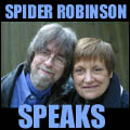 Spider Robinson Speaks