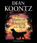 audiobook - The Darkest Evening Of The Year by Dean Koontz