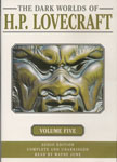 Horror Audiobooks - The Dark Worlds of H.P. Lovecraft, Volume 5