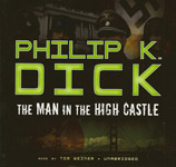 Science Fiction Audiobook - The Man in the High Castle by Philip K. Dick