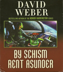 Science Fiction Audiobook - By Schism Rent Asunder by David Weber