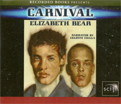 Carnival by Elizabeth Bear