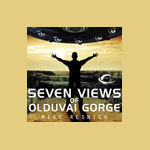 Seven Views of Olduvai Gorge by Mike Resnick