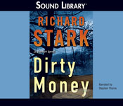 Crime Fiction - Dirty Money by Richard Stark