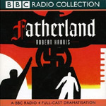 BBC Radio Drama Fatherland by Robert Harris