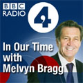 BBC Radio 4 - In Our Time with Melvyn Bragg